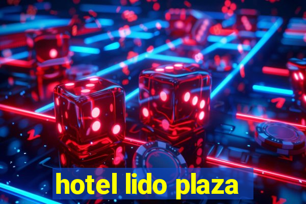hotel lido plaza